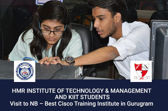 HMR Institute of Technology & Management and KIIT Students visit to NB – Best Cisco Training Institute in Gurugram