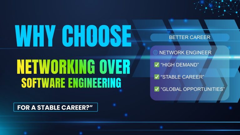 Why Choose Networking over Software Engineering for a Stable Career