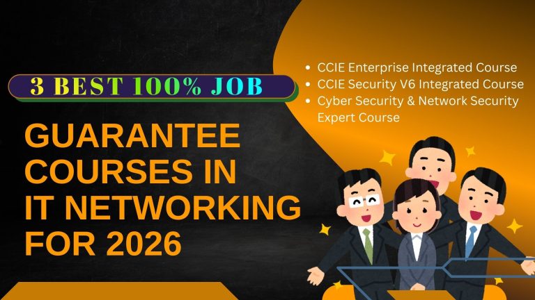 3 Best 100% Job Guarantee Courses in IT Networking for 2026