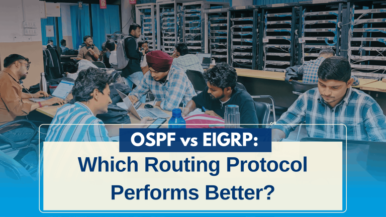 OSPF vs EIGRP: Which Routing Protocol Performs Better?