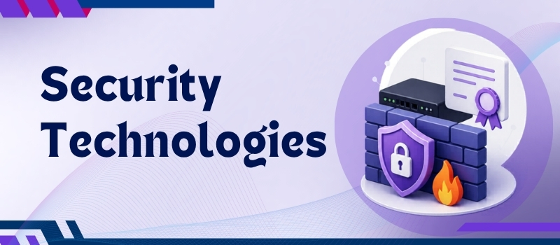 Security technologies